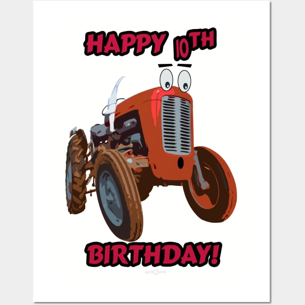 Happy 10th birthday tractor design Wall Art by seadogprints